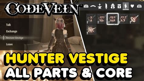 hunter vestige parts code vein.